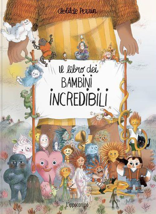 Il libro dei bambini incredibili. Ediz. a colori - Clotilde Perrin - copertina