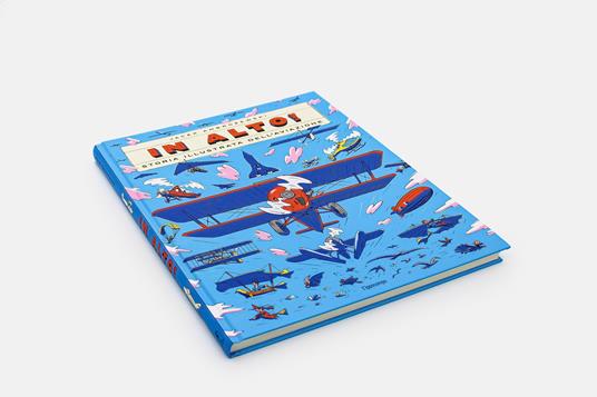 In alto! Storia illustrata dell'aviazione. Ediz. a colori - Jacek Ambrozewski - 2