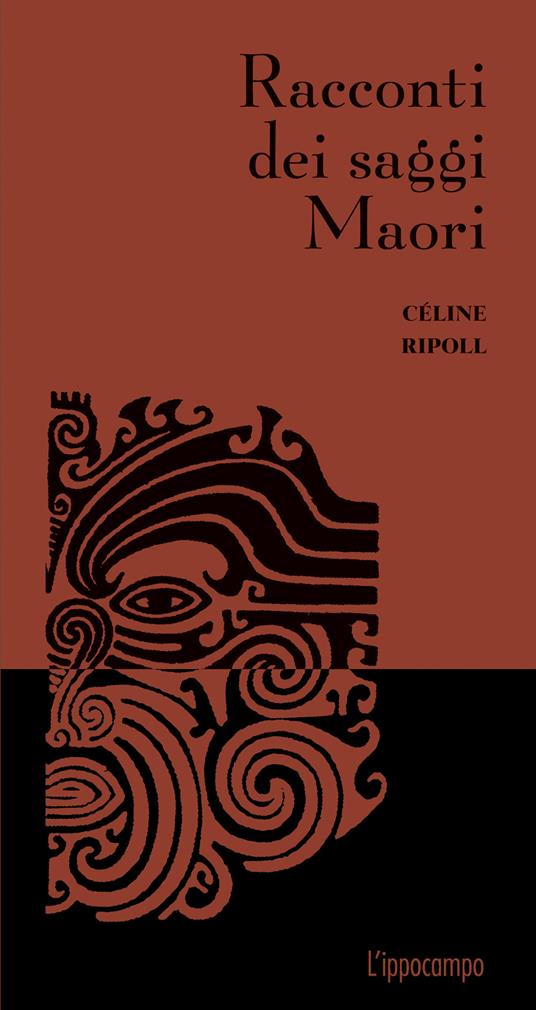 Racconti dei saggi Maori - Céline Ripoll - copertina