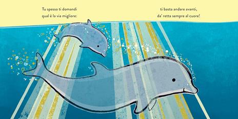 Segui il tuo cuore. Ediz. illustrata - Emma Dodd - 3