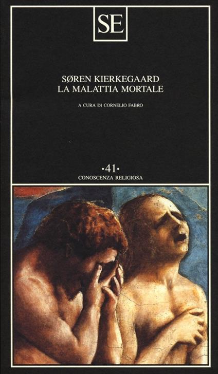 La malattia mortale - Søren Kierkegaard - copertina