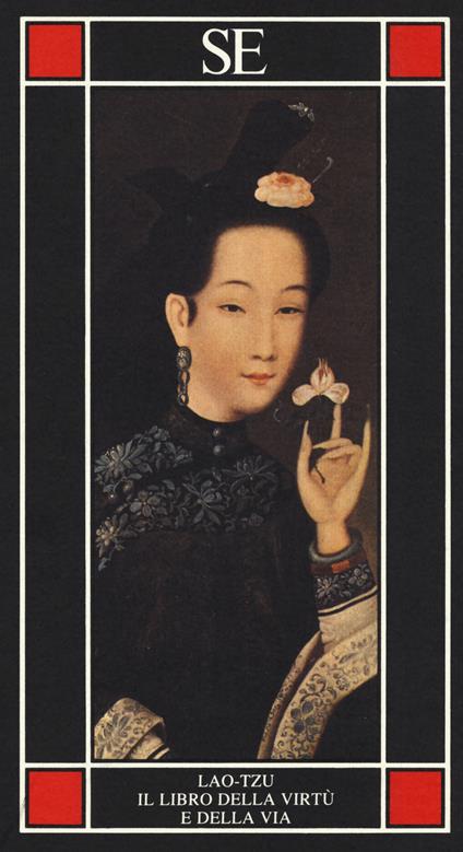 Il libro della virtù e della via - Lao Tzu - copertina