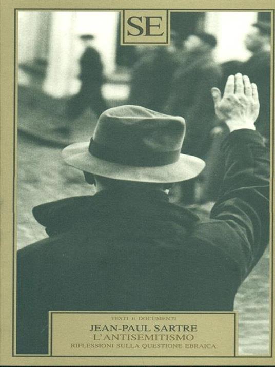 L'antisemitismo. Riflessioni sulla questione ebraica - Jean-Paul Sartre - copertina