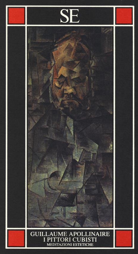 I pittori cubisti. Meditazioni estetiche - Guillaume Apollinaire - copertina