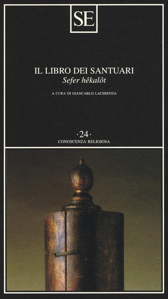 Il libro dei santuari. Sefer hêkalôt - copertina