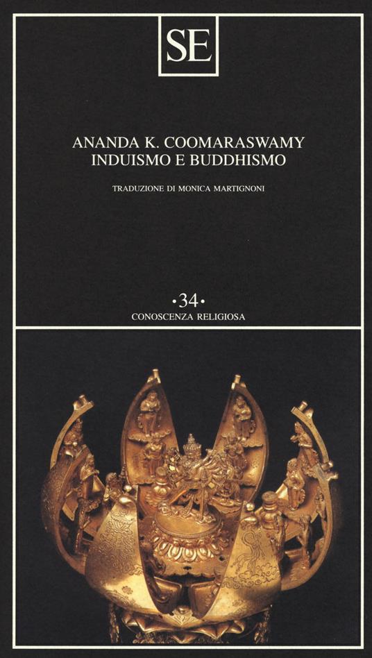 Induismo e buddhismo - Ananda Kentish Coomaraswamy - copertina