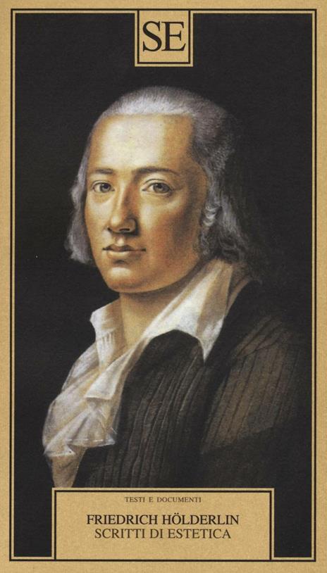 Scritti di estetica - Friedrich Hölderlin - copertina