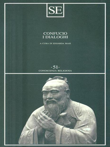 I dialoghi - Confucio - 2