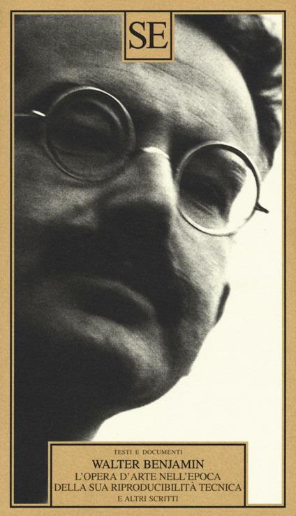 L'opera d'arte nell'epoca della sua riproducibilità tecnica e altri scritti - Walter Benjamin - copertina