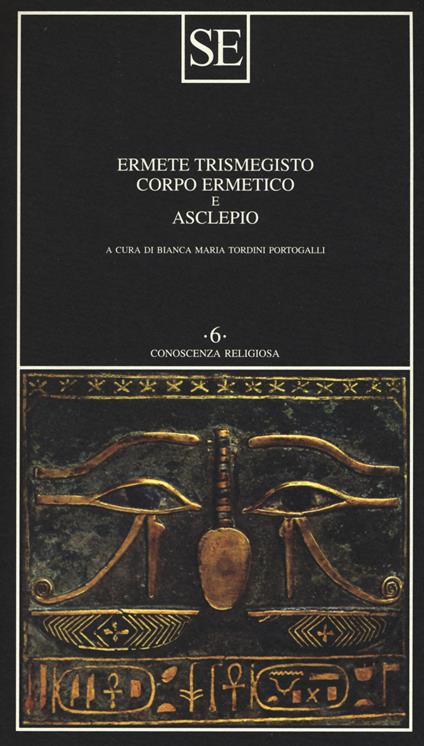 Corpo ermetico e Asclepio - Ermete Trismegisto - copertina