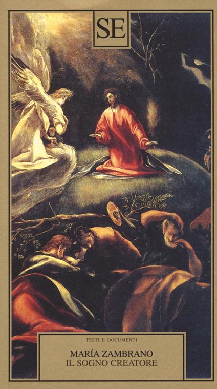 Il sogno creatore - María Zambrano - copertina