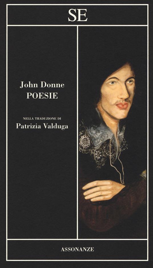 Poesie. Testo inglese a fronte. Ediz. bilingue - John Donne - copertina