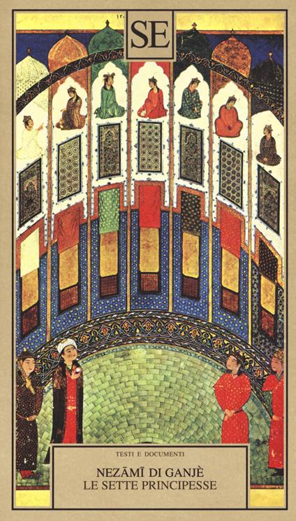 Le sette principesse - Nezamî di Ganjè - copertina