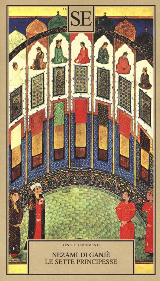 Le sette principesse - Nezamî di Ganjè - copertina
