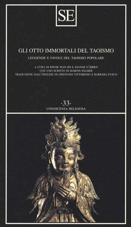 Gli otto immortali del taoismo. Leggende e favole del taoismo popolare - copertina