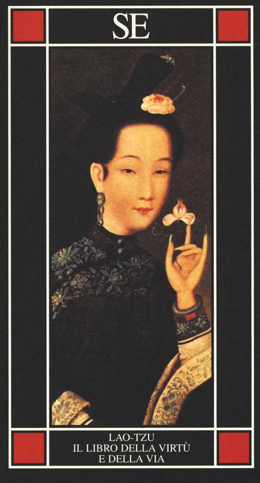 Il libro della virtù e della via - Lao Tzu - copertina