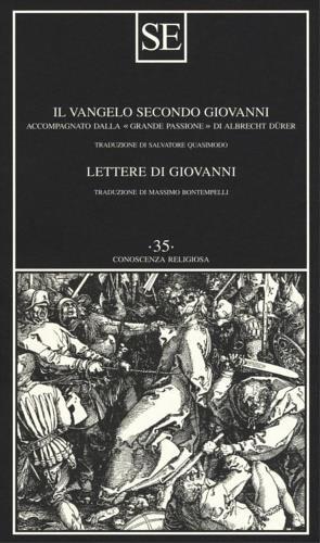 Il Vangelo secondo Giovanni-Lettere di Giovanni - Giovanni Evangelista (san) - 3