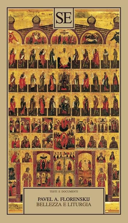 Bellezza e liturgia. Scritti su cristianesimo e cultura - Pavel Aleksandrovic Florenskij - copertina