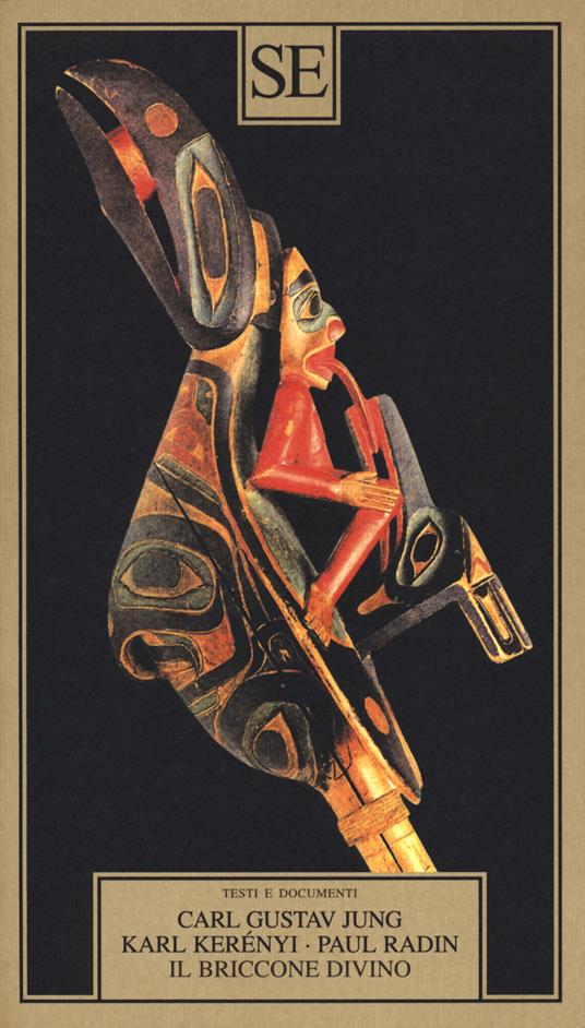 Il briccone divino - Paul Radin,Károly Kerényi,Carl Gustav Jung - copertina