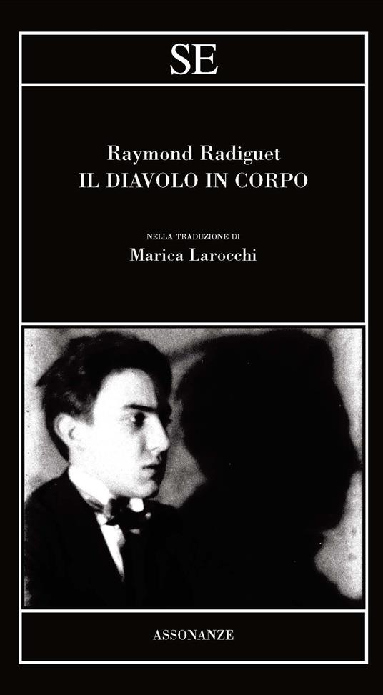 Il diavolo in corpo - Raymond Radiguet - 2