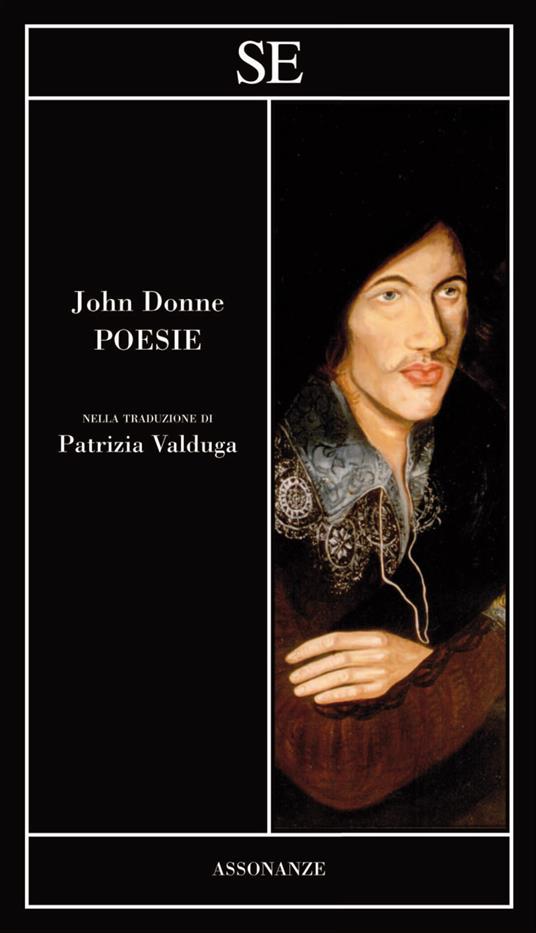 Poesie. Testo inglese a fronte - John Donne,Patrizia Valduga - ebook