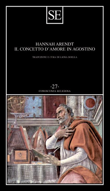 Il concetto d'amore in Agostino - Hannah Arendt - copertina