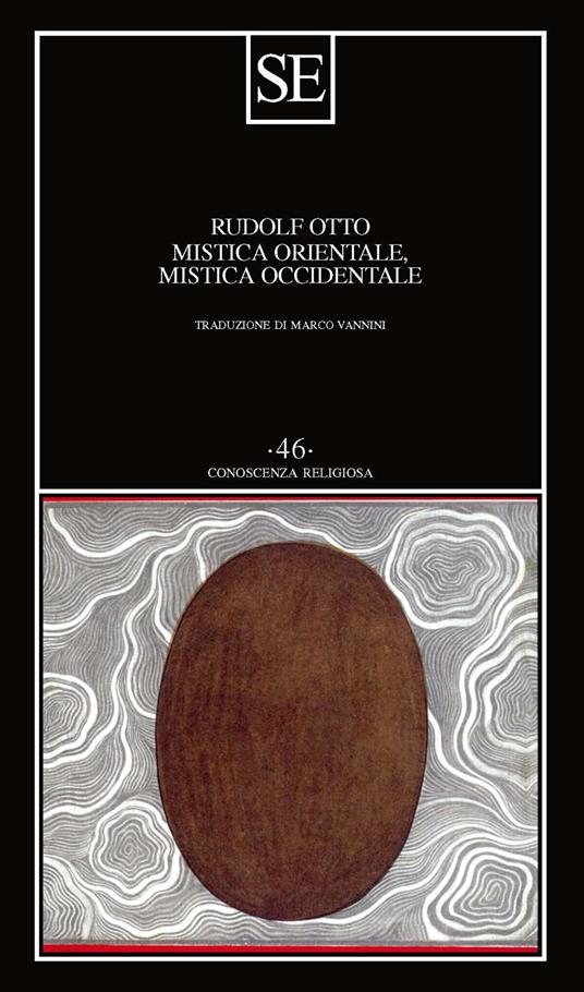 Mistica orientale, mistica occidentale - Rudolf Otto - copertina