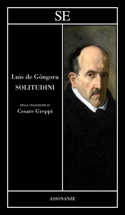 Solitudini. Testo spagnolo a fronte - Luís de Góngora - copertina