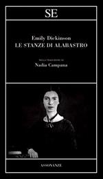 Le stanze di alabastro. Testo inglese a fronte