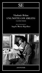 Una notte con Amleto e altre poesie