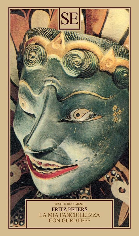 La mia fanciullezza con Gurdjieff - Fritz Peters - copertina