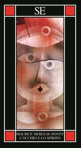 Libro L'occhio e lo spirito Maurice Merleau-Ponty