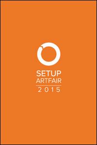 Setup art fair 2015 - copertina