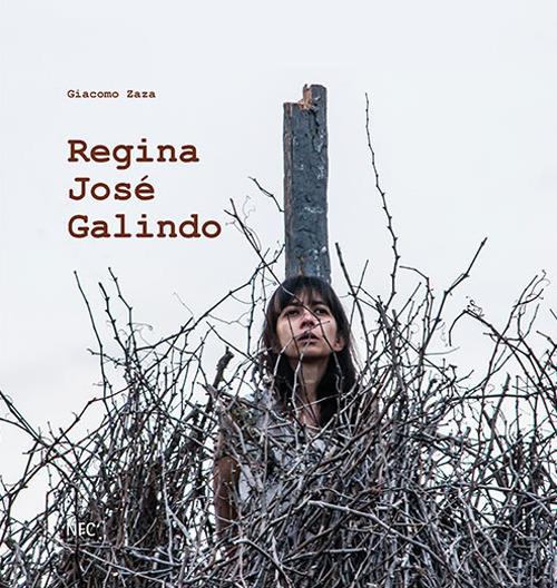 Regina José Galindo. FòcarArte 2016. Ediz. italiana e inglese - copertina