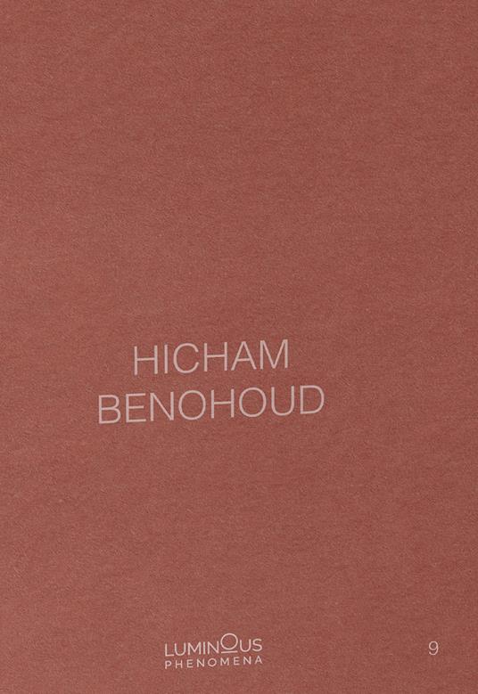 Hicham Benohoud. Ediz. italiana, inglese e francese. Vol. 9 - copertina