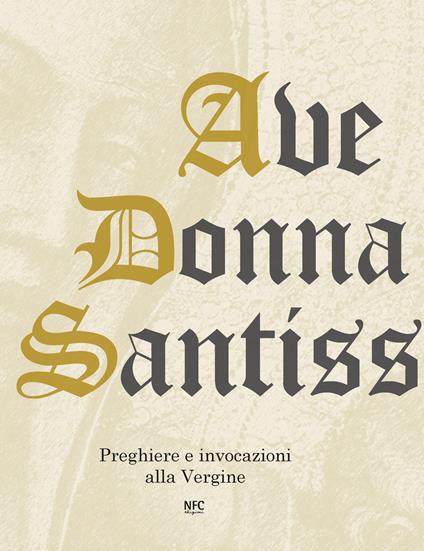 Ave Donna Santissima. Preghiere e invocazioni alla Vergine - copertina
