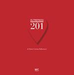 Oltrepassi 201. Ediz. a colori