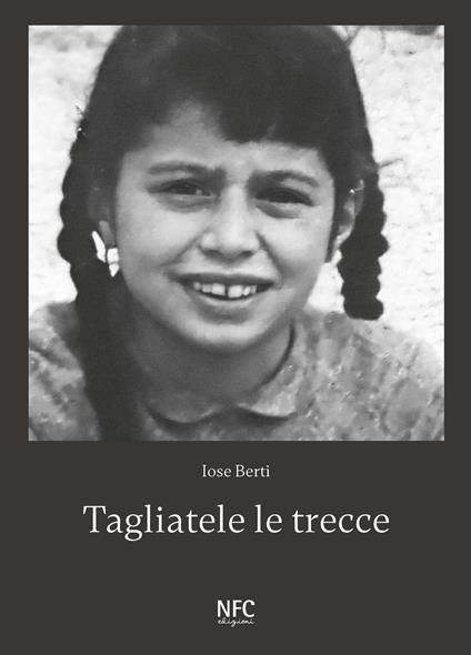 Tagliatele le trecce - Iose Berti - copertina