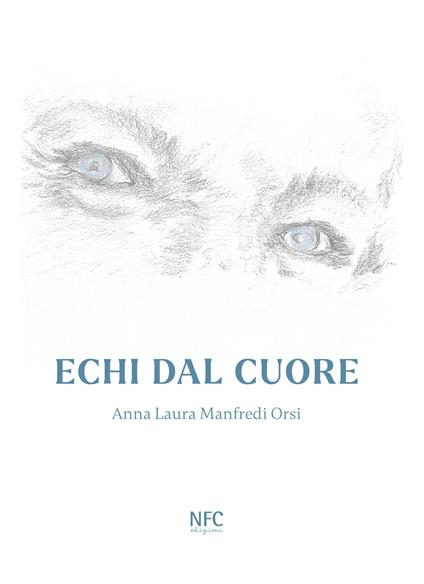 Echi dal cuore - Anna Laura Orsi Manfredi - copertina