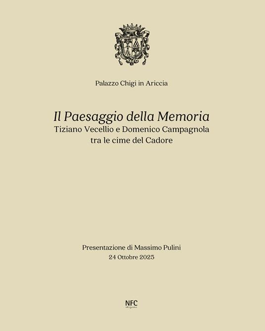 Il paesaggio della memoria. Tiziano Vecellio e Domenico Campagnola tra le cime del Cadore. Ediz. bilingue - Massimo Pulini - copertina