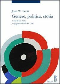 Genere, politica, storia - Joan W. Scott - copertina