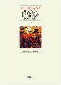 Meridiana (2013). Vol. 76: Guerre civili. - copertina