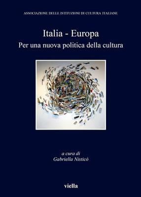 Italia-Europa. Per una nuova politica della cultura - copertina
