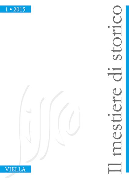 Il mestiere di storico (2015). Vol. 1 - Autori vari - ebook