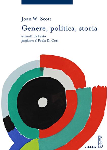 Genere, politica, storia - Joan W. Scott,Ida Fazio - ebook
