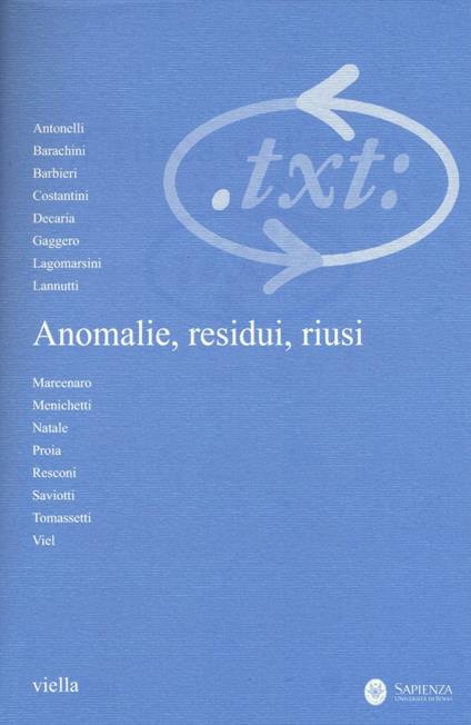 Critica del testo (2015). Vol. 3: Anomalie, residui, riusi - copertina