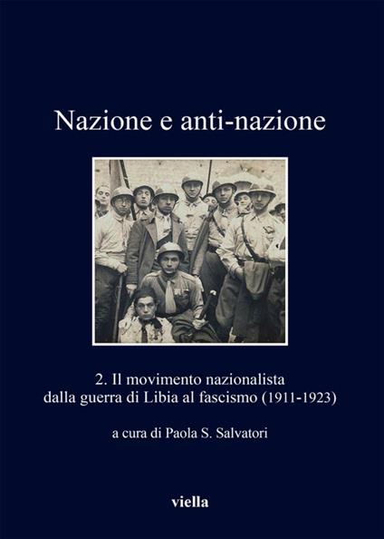 Il Nazione e anti-nazione. Vol. 2 - Paola S. Salvatori - ebook