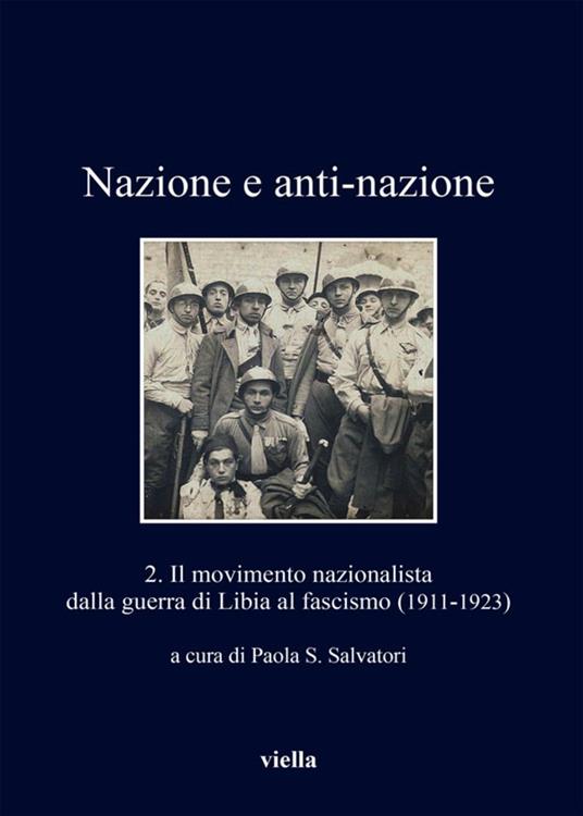 Il Nazione e anti-nazione. Vol. 2 - Paola S. Salvatori - ebook