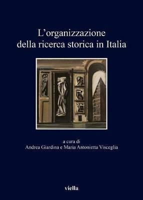 L'organizzazione della ricerca storica in Italia - copertina
