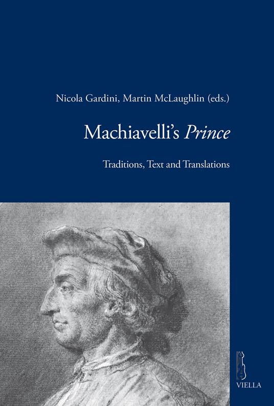 Machiavelli's Prince: traditions, text and translations - copertina